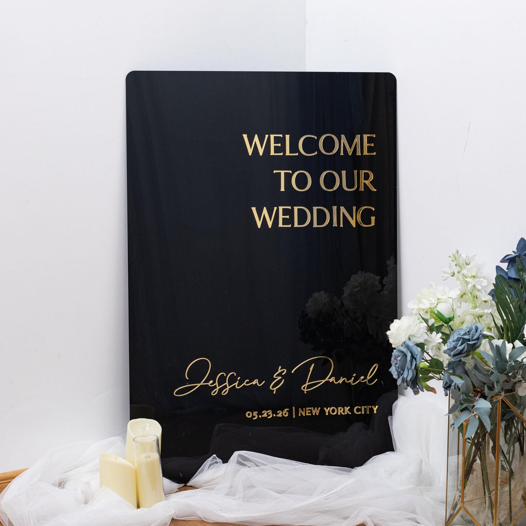 Black Acrylic Wedding Welcome Sign with Gold Mirror Writing