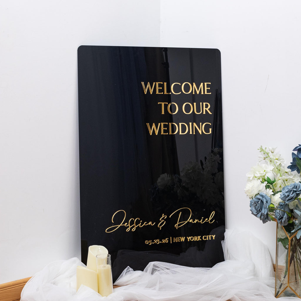 Black Acrylic Wedding Welcome Sign with Gold Mirror Writing